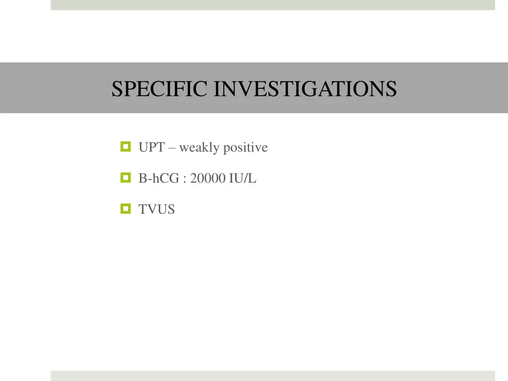 specific investigations