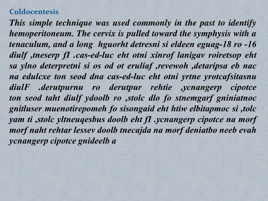 culdocentesis this simple technique was used