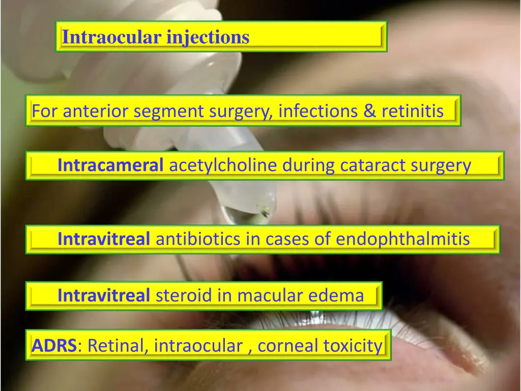 intraocular injections