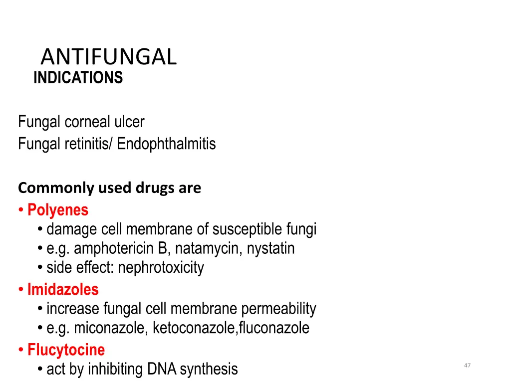 antifungal indications