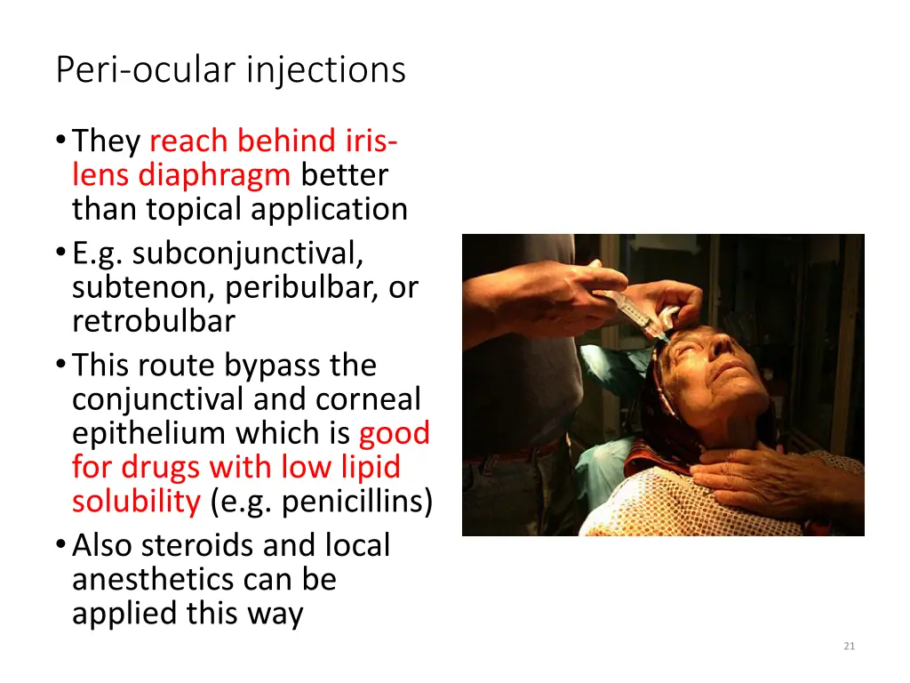 peri ocular injections