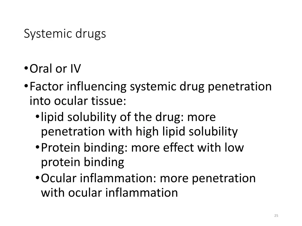 systemic drugs