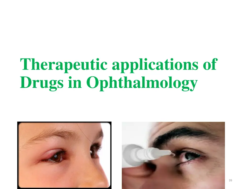 therapeutic applications of drugs in ophthalmology