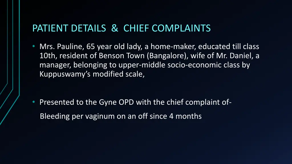 patient details chief complaints