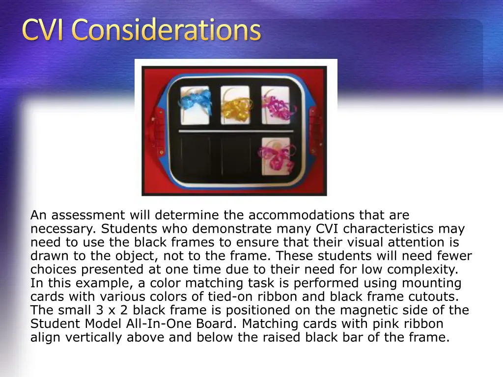 cvi considerations