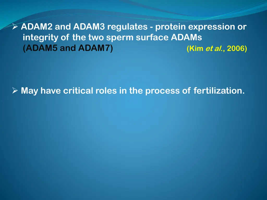 adam2 and adam3 regulates protein expression