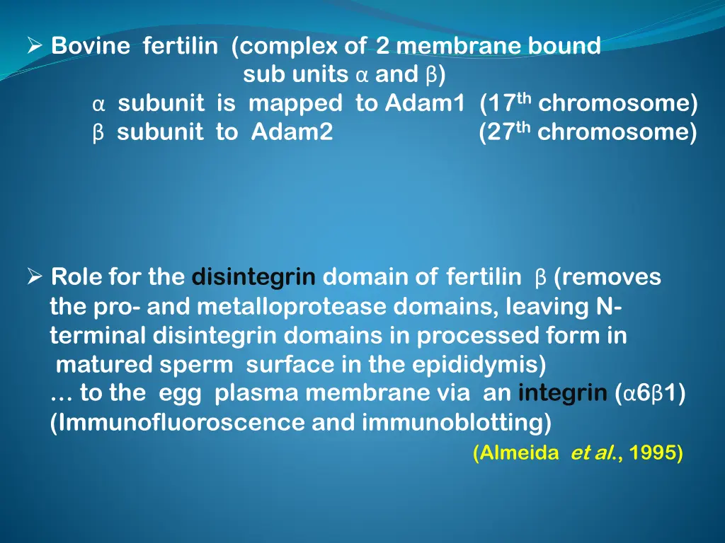 bovine fertilin complex of 2 membrane bound