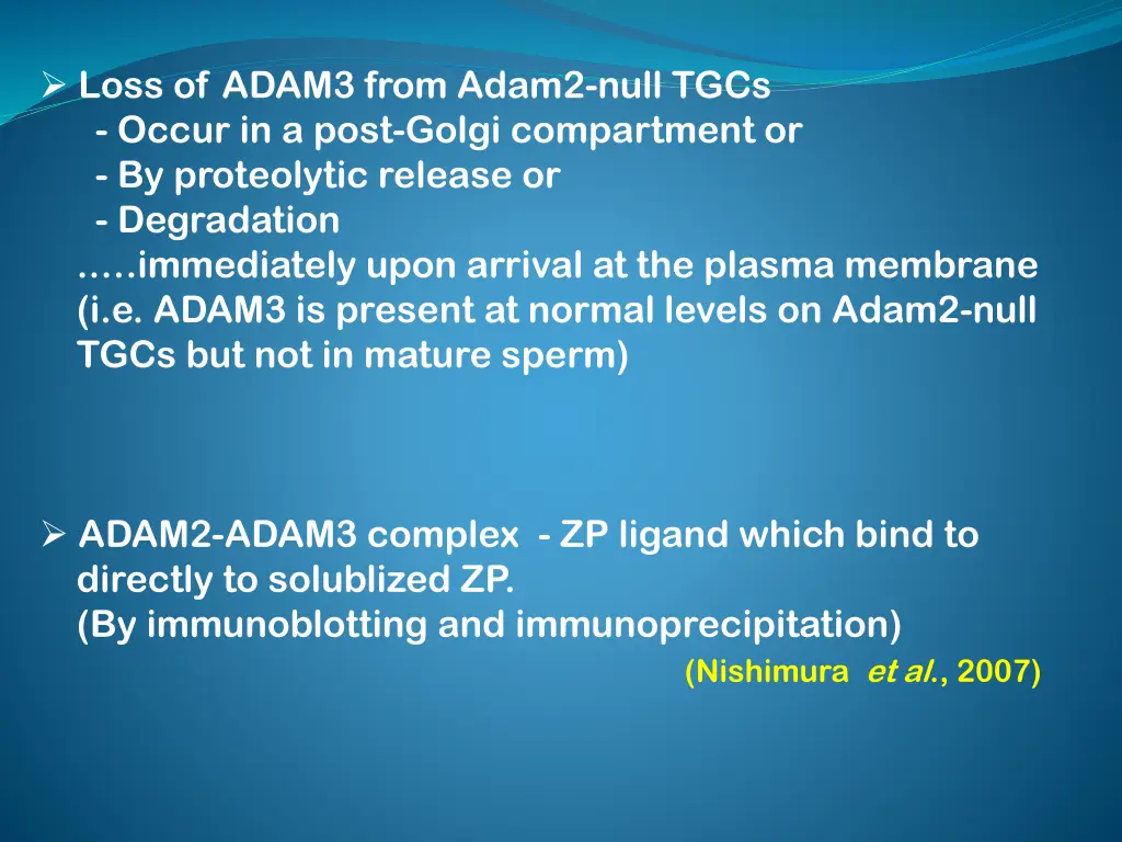 loss of adam3 from adam2 null tgcs occur