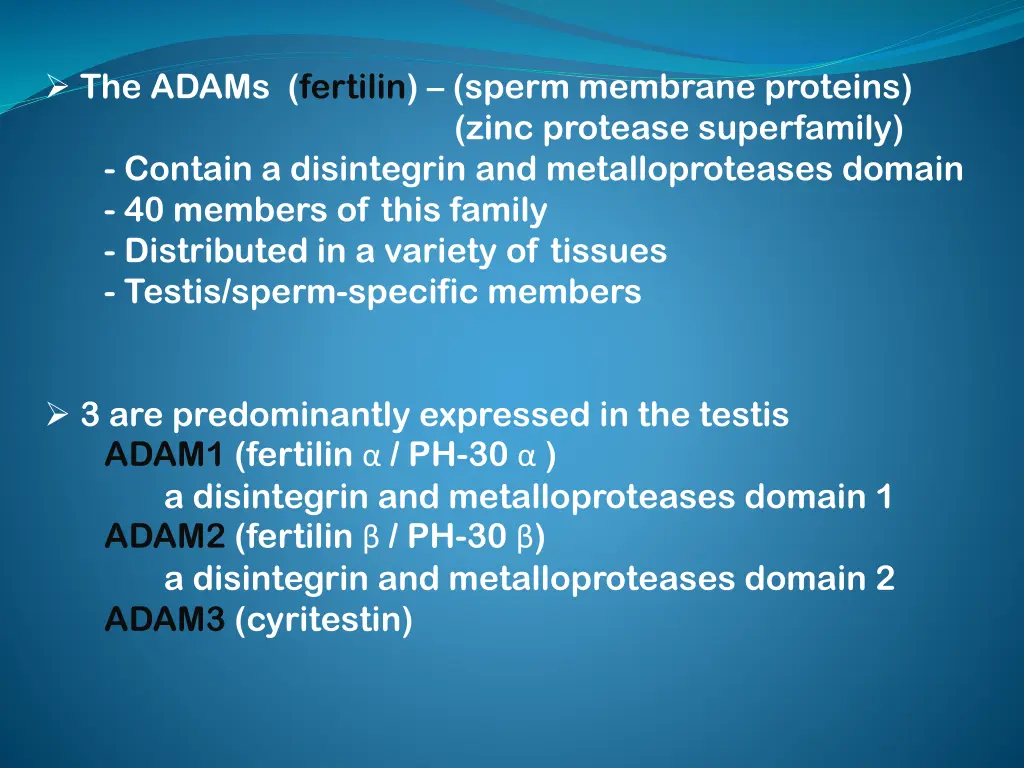 the adams fertilin sperm membrane proteins zinc