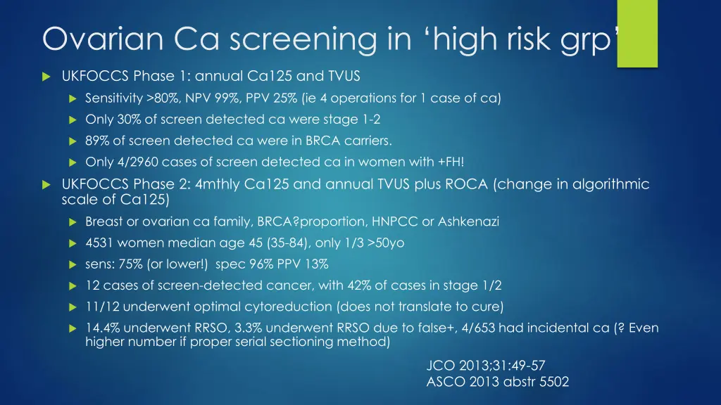 ovarian ca screening in high risk grp