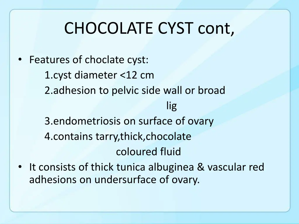 chocolate cyst cont