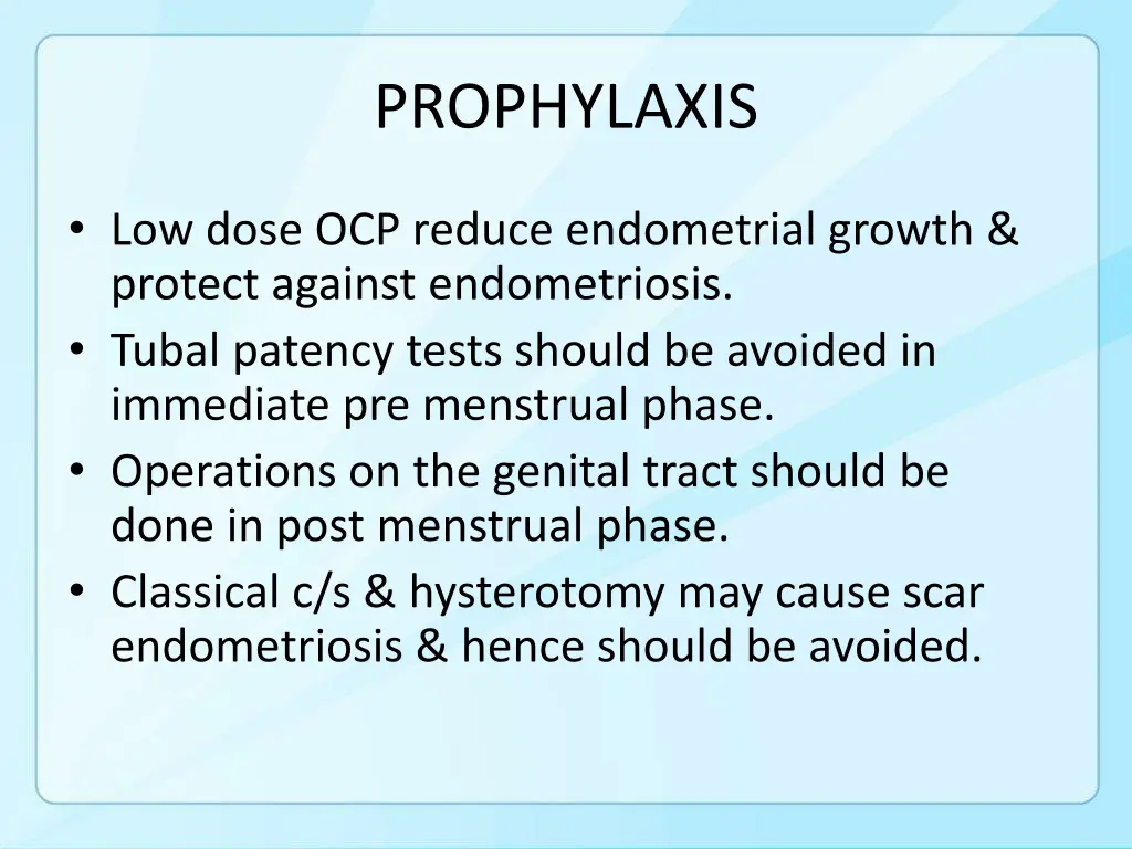 prophylaxis