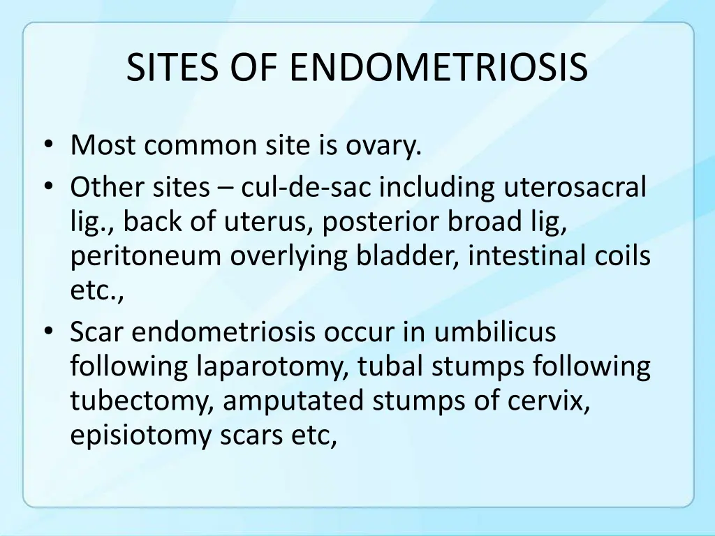 sites of endometriosis