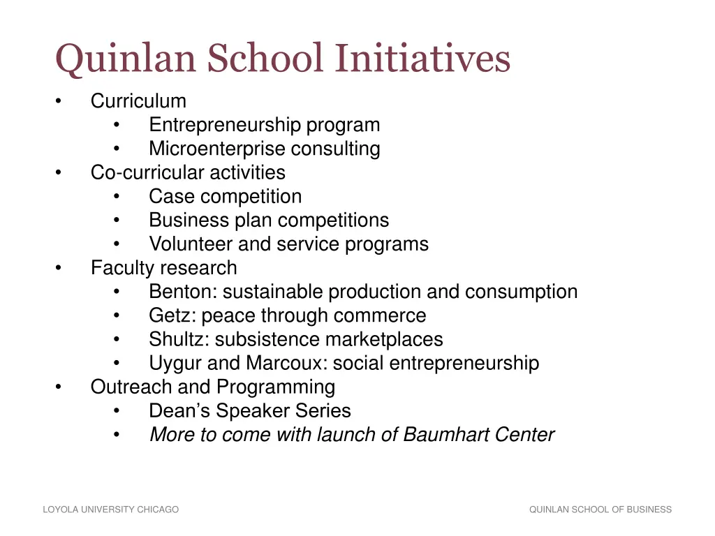 quinlan school initiatives curriculum