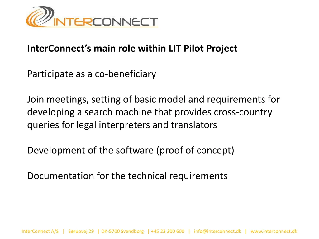 interconnect s main role within lit pilot project