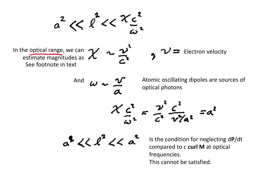 in the optical range we can estimate magnitudes