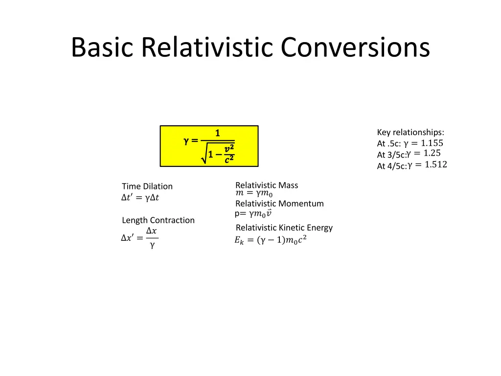 basic relativistic conversions