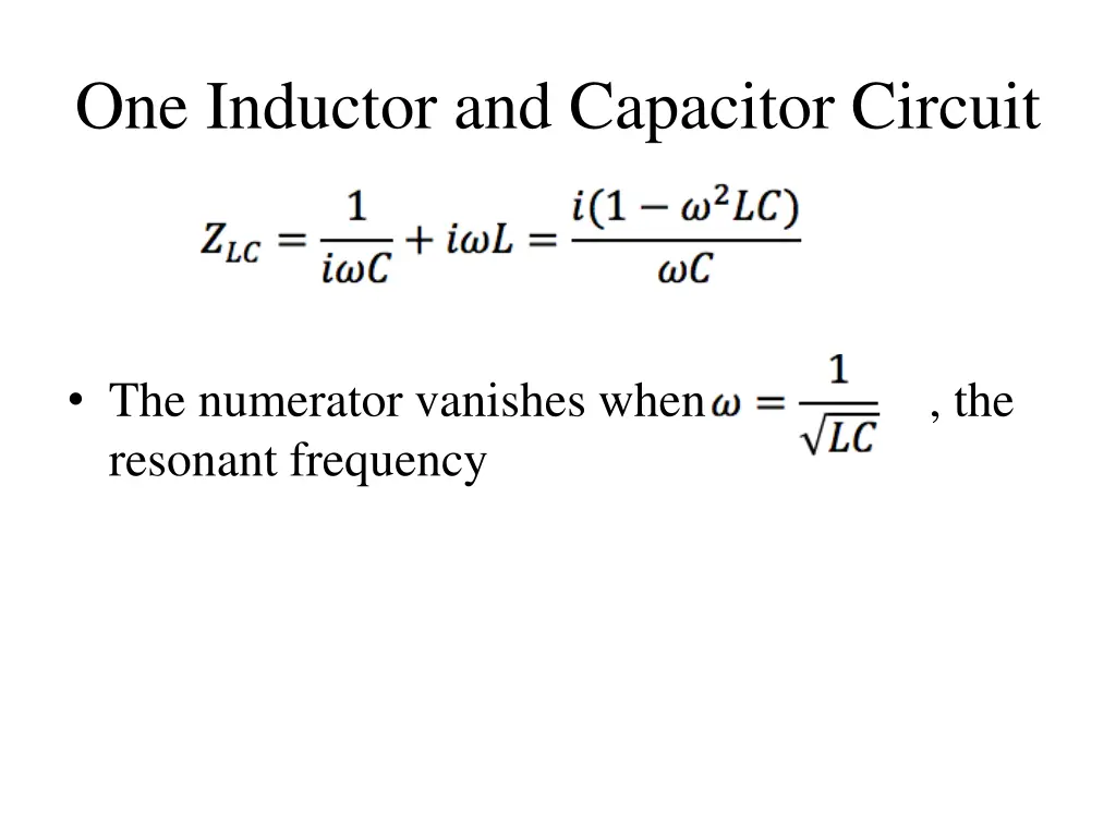 one inductor and capacitor circuit