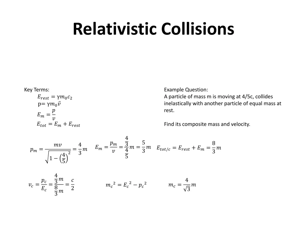 relativistic collisions