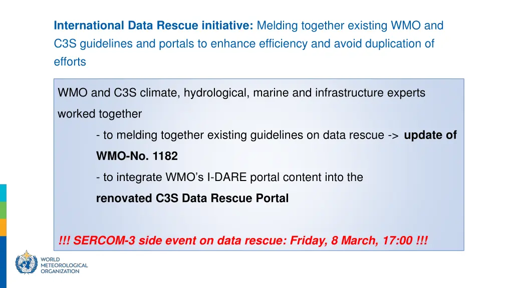 international data rescue initiative melding