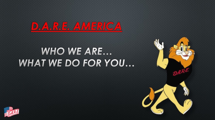 d a r e america