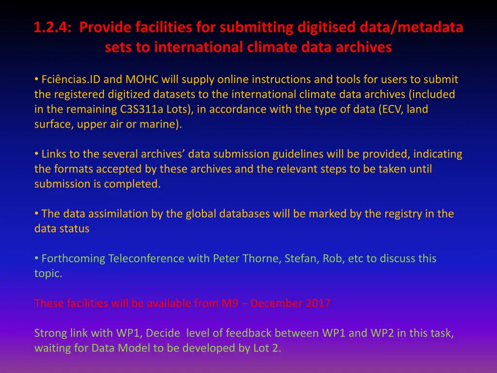 1 2 4 provide facilities for submitting digitised