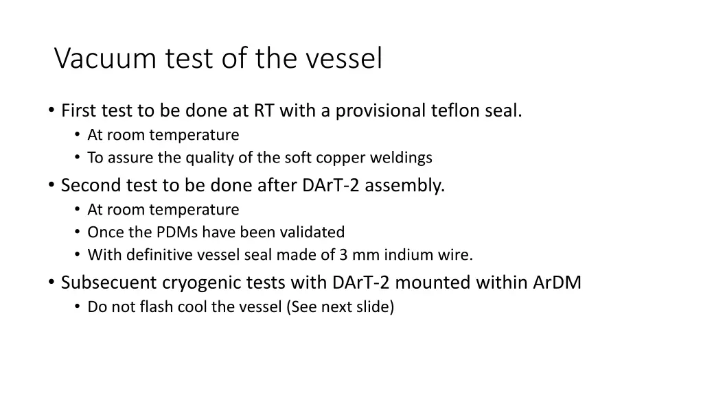 vacuum test of the vessel