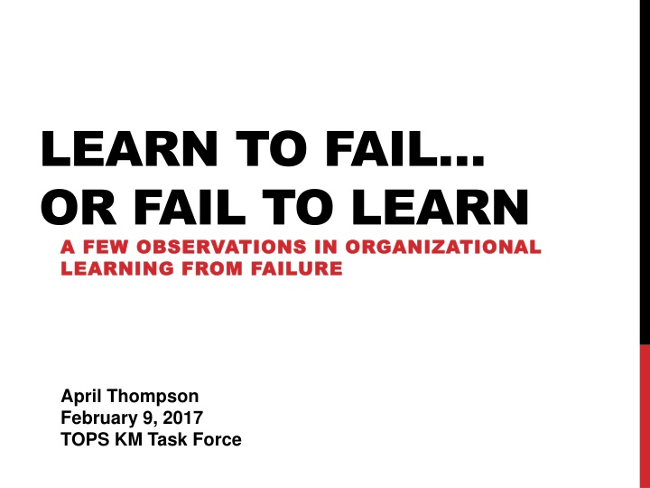 learn to fail or fail to learn a few observations