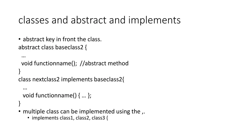 classes and abstract and implements