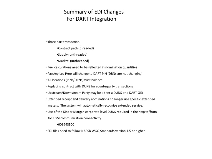 summary of edi changes for dart integration