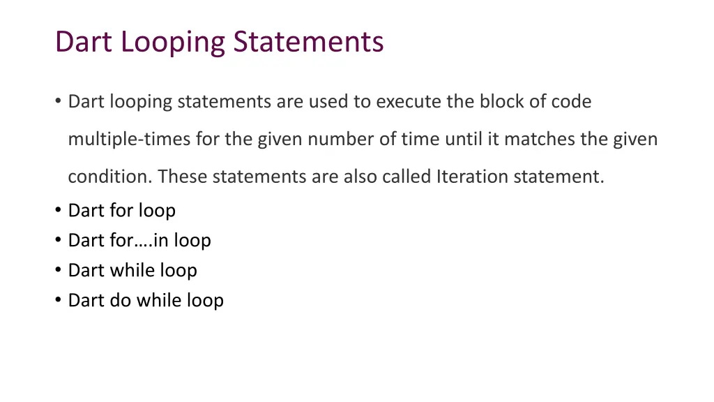 dart looping statements