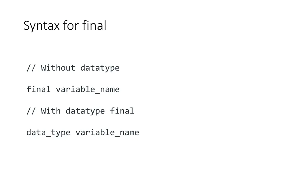 syntax for final