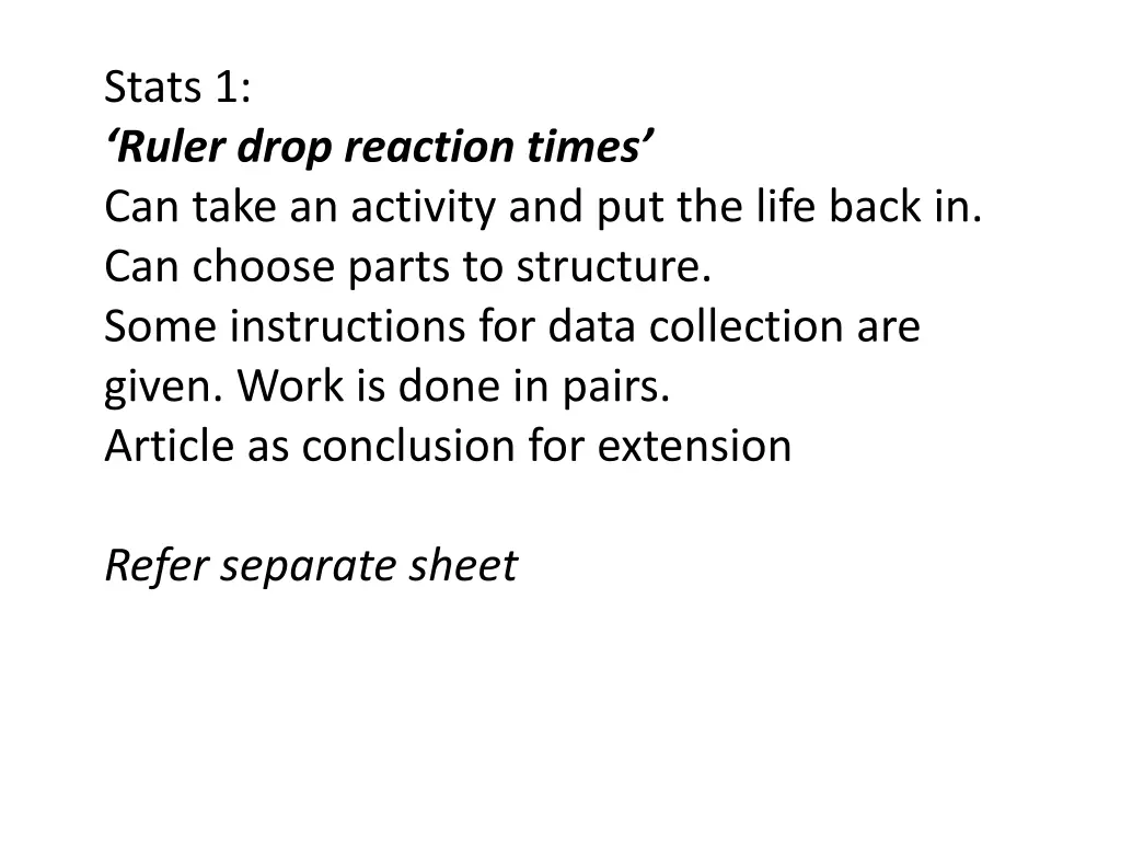 stats 1 ruler drop reaction times can take