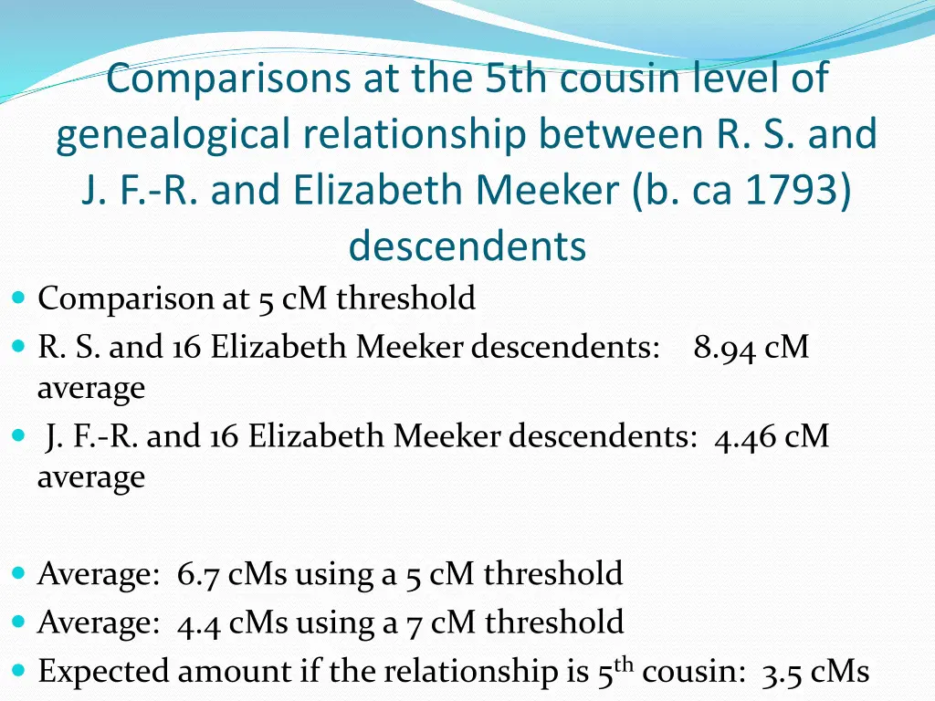 comparisons at the 5th cousin level