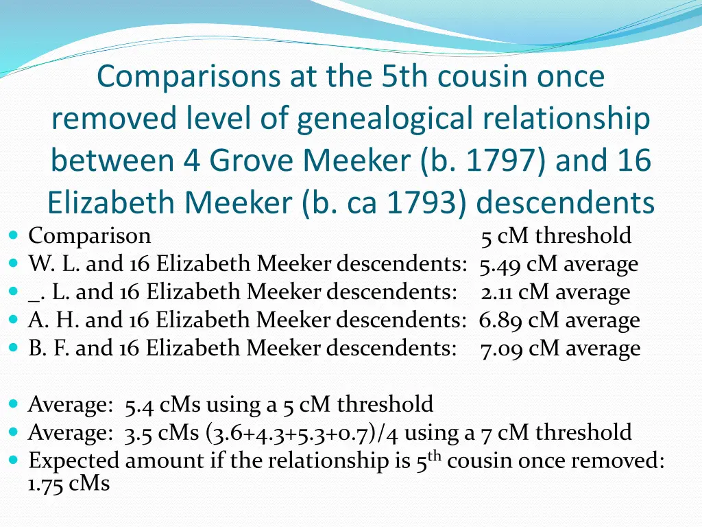 comparisons at the 5th cousin once removed level