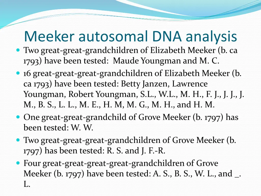 meeker autosomal dna analysis two great great