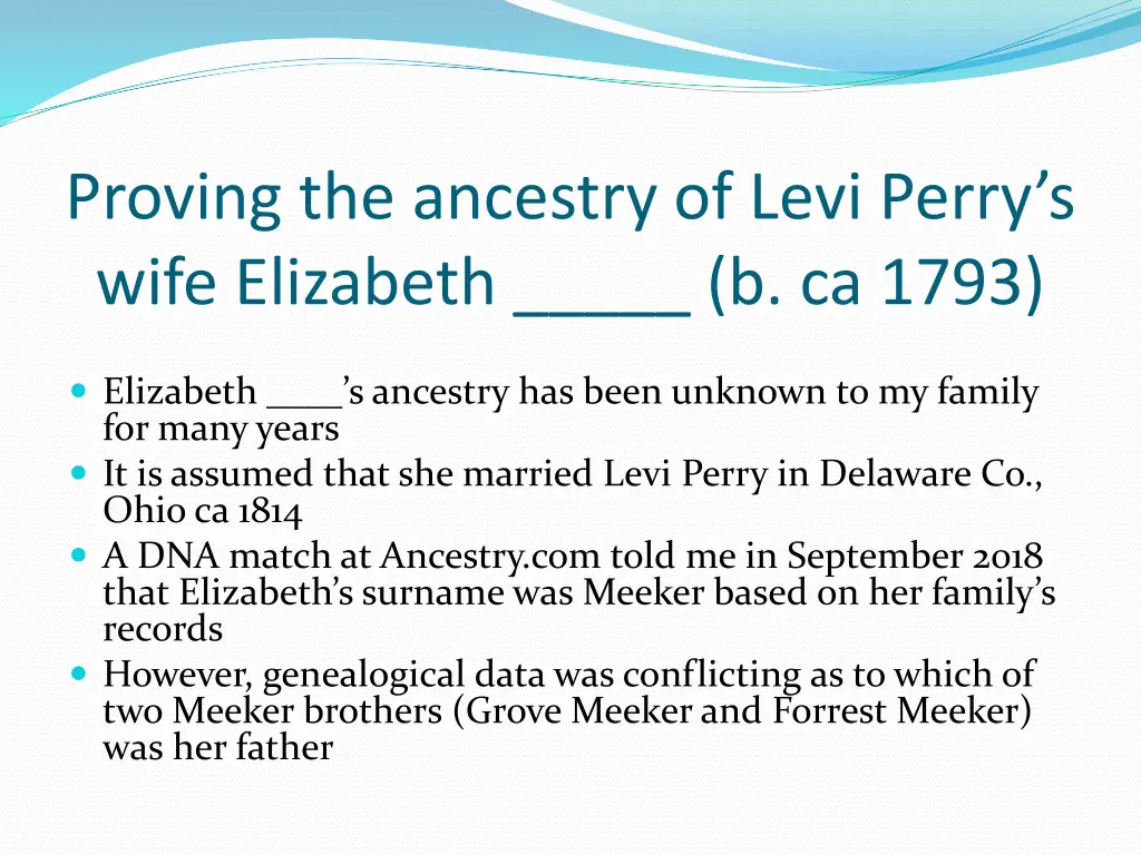 proving the ancestry of levi perry s wife