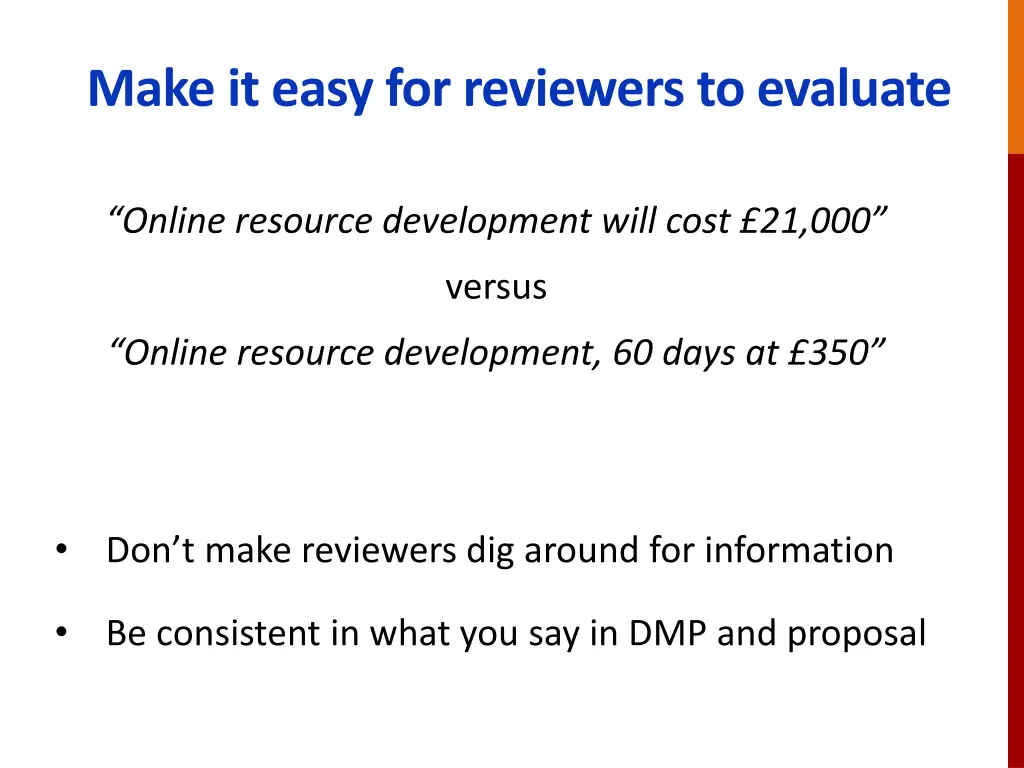 make it easy for reviewers to evaluate