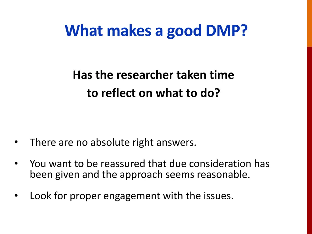 what makes a good dmp