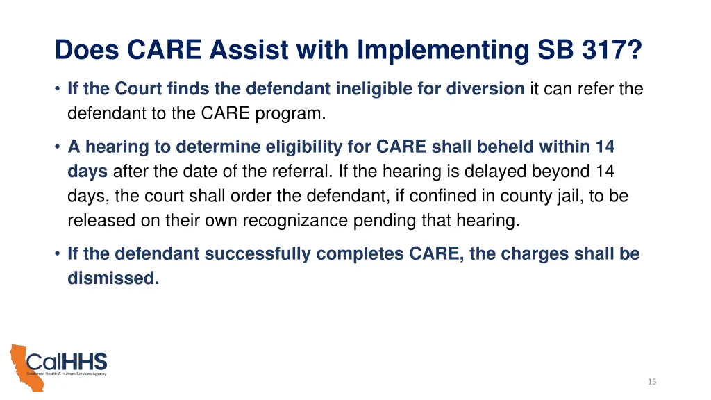 does care assist with implementing sb 317