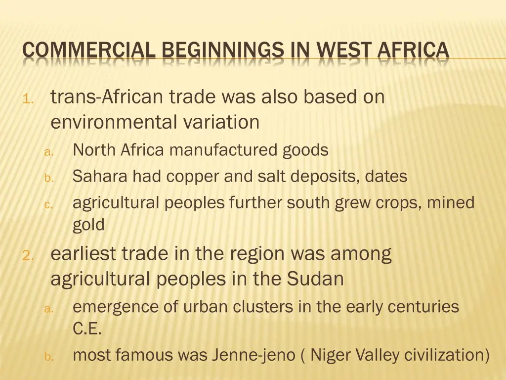 commercial beginnings in west africa