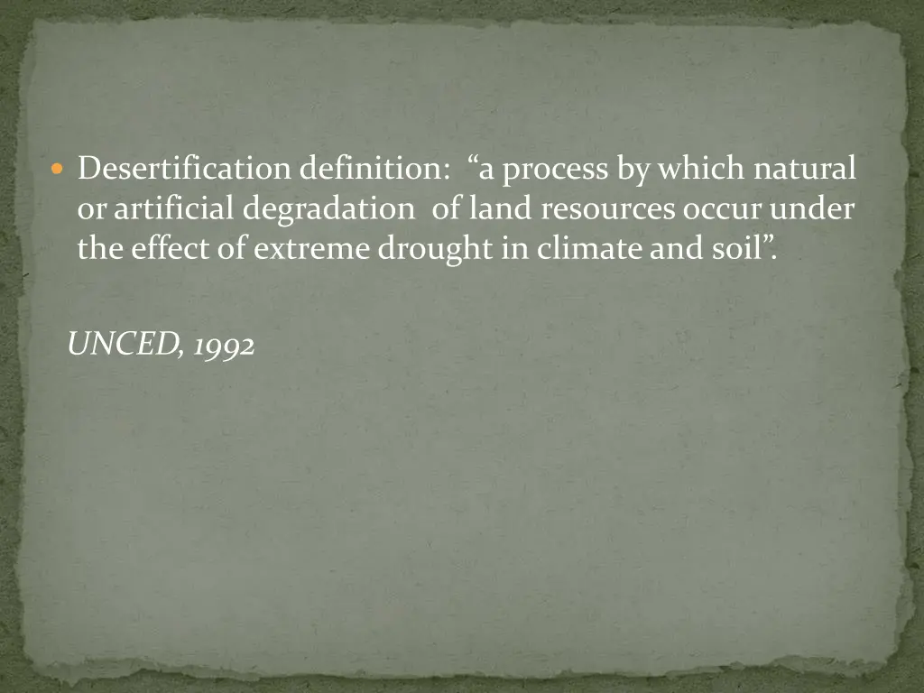 desertification definition a process by which