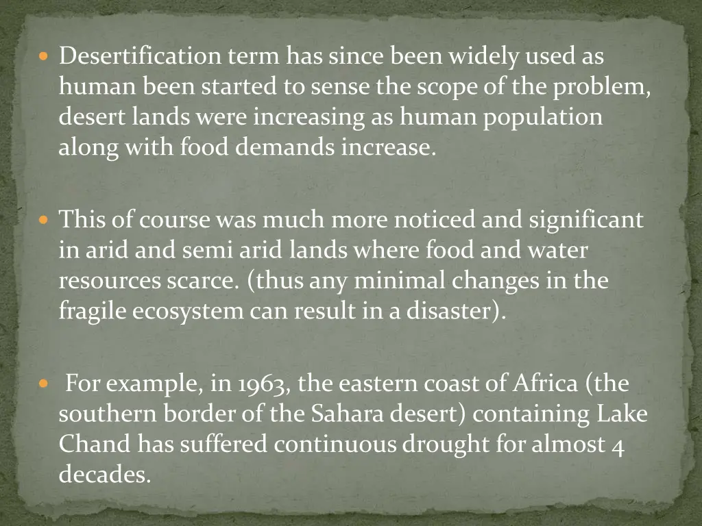 desertification term has since been widely used