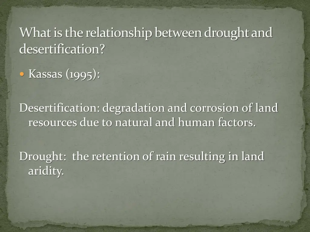 what is the relationship between drought