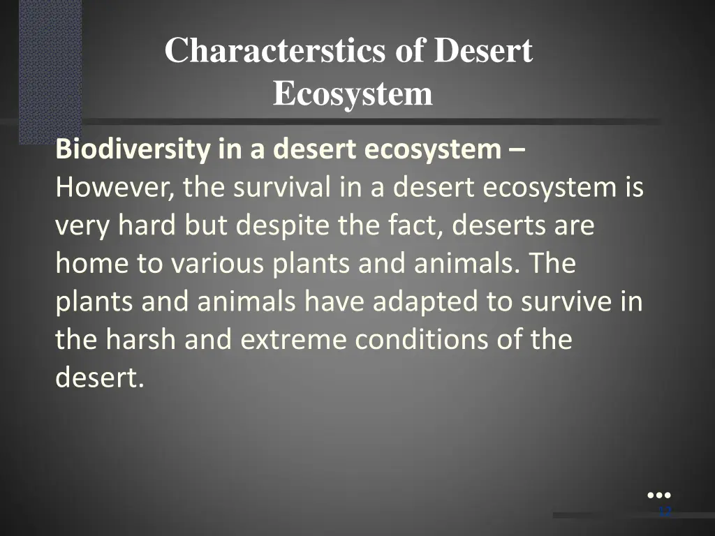 characterstics of desert ecosystem 6