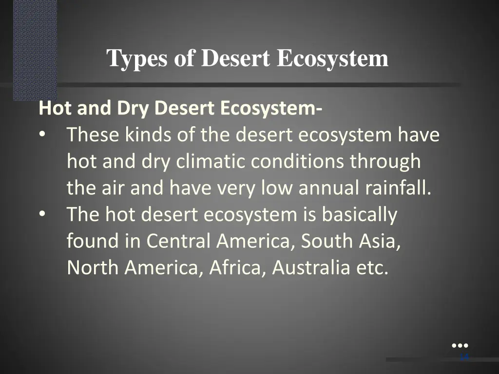 types of desert ecosystem