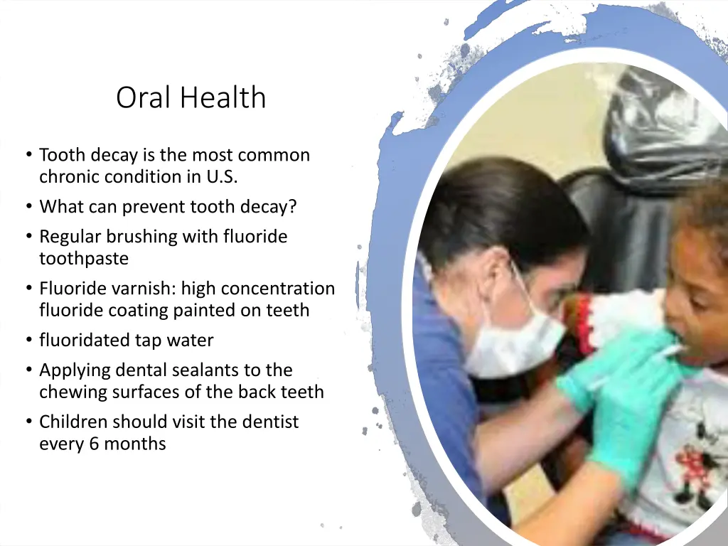 oral health