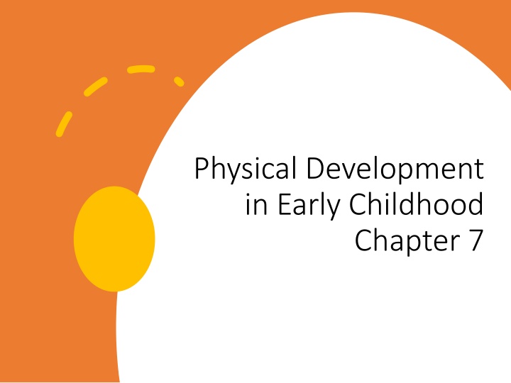 physical development in early childhood