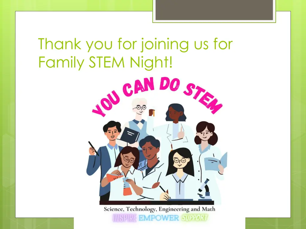 thank you for joining us for family stem night