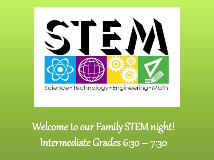 welcome to our family stem night welcome